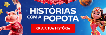Histórias para a Popota. Cria já as tuas!