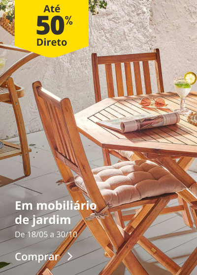 Até 50% Desconto Direto em Mobiliário de Jardim