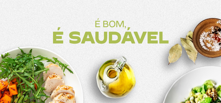 É bom, é saudável