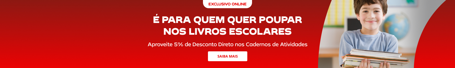 É de quem quer poupar nos Livros Escolares