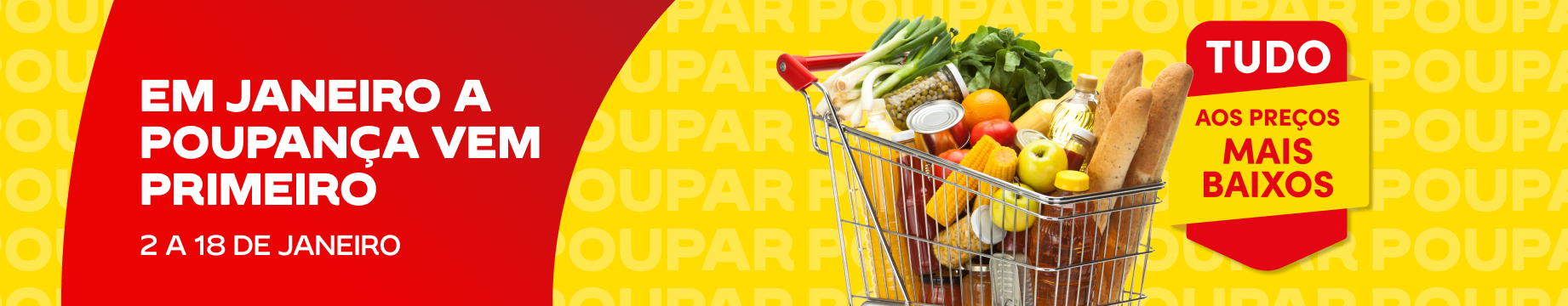 Em janeiro a poupança vem primeiro! De 2 a 18 de janeiro.