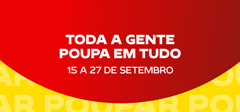 Toda a gente poupa em tudo. De 15 a 27 de Setembro.