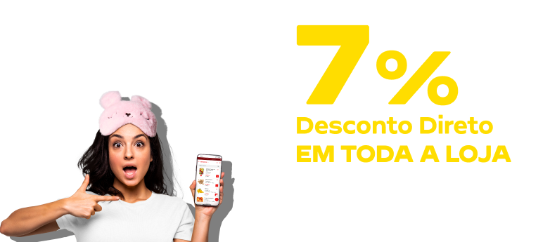 Noite Imperdível: 7% Desconto Direto, das 7 horas da noite às 7 horas da manhã. De 15 a 16 de outubro.